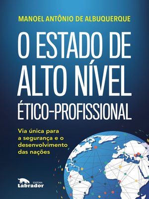 cover image of O Estado de alto nível ético-profissional